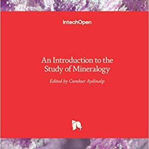 An Introduction To The Study Of Mineralogy Hb 2014