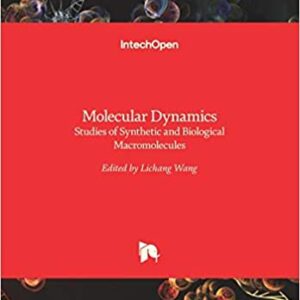Molecular Dynamics Studies Of Synthetic And Biological Macromolecules Hb 2014