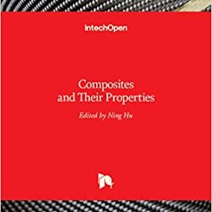 Composites And Their Properties Hb 2014