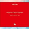 9789535108948 | ADAPTIVE OPTICS PROGRESS (HB 2014) | 9789535108894 | Together Books Distributor