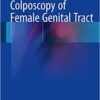 9789811017049 | Colposcopy Of Female Genital Tract Hb 2017 | 9789811019913 | Together Books Distributor