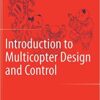 9789811033810 | Introduction To Multicopter Design And Control Hb 2017 | 9789811052446 | Together Books Distributor