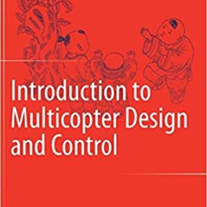 Introduction To Multicopter Design And Control Hb 2017
