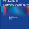 9789811046988 | Lymph Node Metastasis In Gastrointestinal Cancer Hb 2019 | 9789811046711 | Together Books Distributor