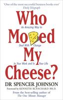 Who Moved My Cheese ?