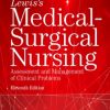 LEWIS MEDICAL SURGICAL NURSING CLINICAL COMPANION ASSESSMENT AND MANAGEMENT OF CLINICAL PROBLEMS 11ED (PB 2020)
