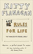 488 Rules For Life: The Thankless Art Of Being Correct