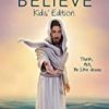 9780310746010 1 | Believe Kids' Edition, Paperback: Think, Act, Be Like Jesus | 9780312134204 | Together Books Distributor