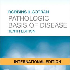 Robbins And Cotran Pathologic Basis Of Disease Ie 10E