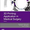 9780323661645 1 | 3D Printing Applications In Medicine And Surgery Pb 2019 | 9780323661270 | Together Books Distributor