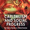 9780333922910 1 | Capitalism And Social Progress The Future Of Society In Global Economy Pb 2001 | 9780387095240 | Together Books Distributor