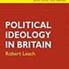 9780333963531 1 | POLITICAL IDEOLOGY IN BRITAIN | 9780333948675 | Together Books Distributor