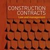 9780367240325 1 | CONSTRUCTION CONTRACTS : LAW AND MANAGEMENT, 5TH EDITION | 9780852977798 | Together Books Distributor