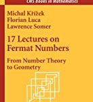 17 Lectures On Fermat Numbers: From Number Theory To Geometry (Hb)