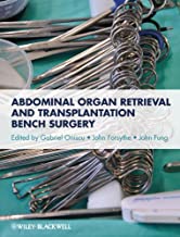 Abdominal Organ Retrieval And Transplantation Bench Surgery (Hb 2013