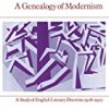 9780521338004 1 | A Genealogy Of Modernism: A Study Of English Literary Doctrine, 1908-1922. | 9780700709328 | Together Books Distributor