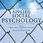 Applied Social Psychology : Understanding And Managing Social Problems