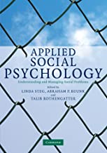 Applied Social Psychology : Understanding And Managing Social Problems