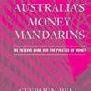 9780521839907 1 | Australias Money Mandarins The Reserve Bank And The Politics Of Money (Hb 2004) | 9780521853613 | Together Books Distributor