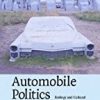 9780521870801 1 | Automobile Politics: Ecology And Cultural Political Economy. | 9780521865036 | Together Books Distributor