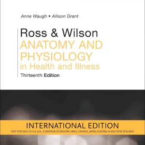 Ross And Wilson Anatomy And Physiology In Health And Illness 13Ed Ie Pb 2018