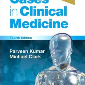 Kumar Clarks Cases In Clinical Medicine 4E