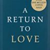 9780722532997 1 | A RETURN TO LOVE: Reflections on the Principles of a Course in Miracles [Thorsons Classics edition] | 9780143440086 | Together Books Distributor
