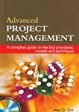 ADVANCED PROJECT MANAGEMENT (WITH CD ROM)