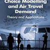 9780754670513 1 | Discrete Choice Modelling And Air Travel Demand | 9780954560744 | Together Books Distributor