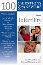 100 Questions And Answers About Infertility (100 Questions & Answers