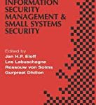 Advances In Information Security Management & Small Systems Security (Hb)