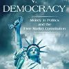 9780804780667 1 | Capitalism V. Democracy: Money In Politics And The Free Market Constitution. | 9780801890932 | Together Books Distributor