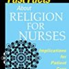 9780826178268 1 | Fast Facts About Religion for Nurses | 9781178704952 | Together Books Distributor