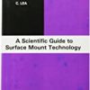 9780901150226 1 | A Scientific Guide To Surface Mount Technology | 9781566703932 | Together Books Distributor