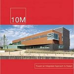 10m Toward An Integrated Approach To Design