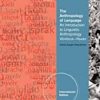 9781111833855 1 | ANTHROPOLOGY OF LANGUAGE : INTRODUCTION TO LINGUISTIC ANTHROPOLOGY WORKBOOK READER, 3RD EDN | 9781138808560 | Together Books Distributor