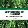 9781138032040 1 | Air Pollution Control Engineering For Environmental Engineers Hb 2018 | 9781138032347 | Together Books Distributor