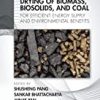 9781138549333 1 | Drying Of Biomass Biosolids And Coal For Efficient Energy Supply And Environmental Benefits Hb 2019 | 9781138544239 | Together Books Distributor