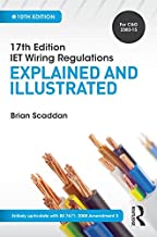 17Th Edition Iet Wiring Regulations Explained And Ellustrated 10Ed (Pb 2015)