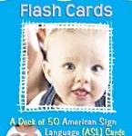 Bady Sign Language Flash Cards : A 50 Ca
