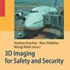 9781402061813 1 | 3D Imaging For Safety And Security Hb | 9781402062292 | Together Books Distributor