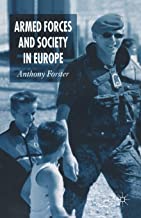 Armed Forces And Society In Europe (Pb 2006)