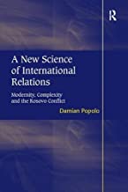 A New Science Of International Relations