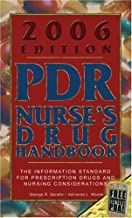 2006 Edition: Pdr Nurse’S Drug Handbook, The Information Standard Fo