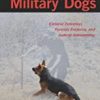 9781439872390 1 | Police Military Dogs: Criminal Detection Forensic Evidence Judicial Admissibility Hb | 9781439871669 | Together Books Distributor