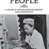 9781442203327 1 | A Working People A History Of African American Workers Since Emancipation Hb 2013 | 9781571139290 | Together Books Distributor
