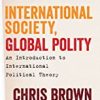 9781446272824 1 | International Society Global Polity: An Introduction To International Political Theory | 9781452226699 | Together Books Distributor