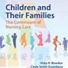 9781451187861 1 | Bowden Children And Their Families: The Continuum Of Nursing Care 3Ed Hb 2013 | 9781451183757 | Together Books Distributor