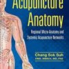 9781482259001 1 | Acupuncture Anatomy Regional Micro Anatomy And Systemic Acupuncture Networks Hb 2016 | 9781482254396 | Together Books Distributor