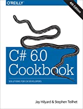 C# 6.0 Cookbook: Solutions For C# Developers.  4Th Ed.